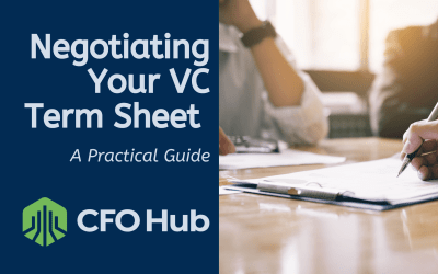 Negotiating Your VC Term Sheet: A Practical Guide