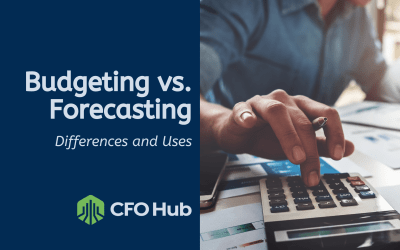 Budgeting vs. Forecasting: Differences and Uses