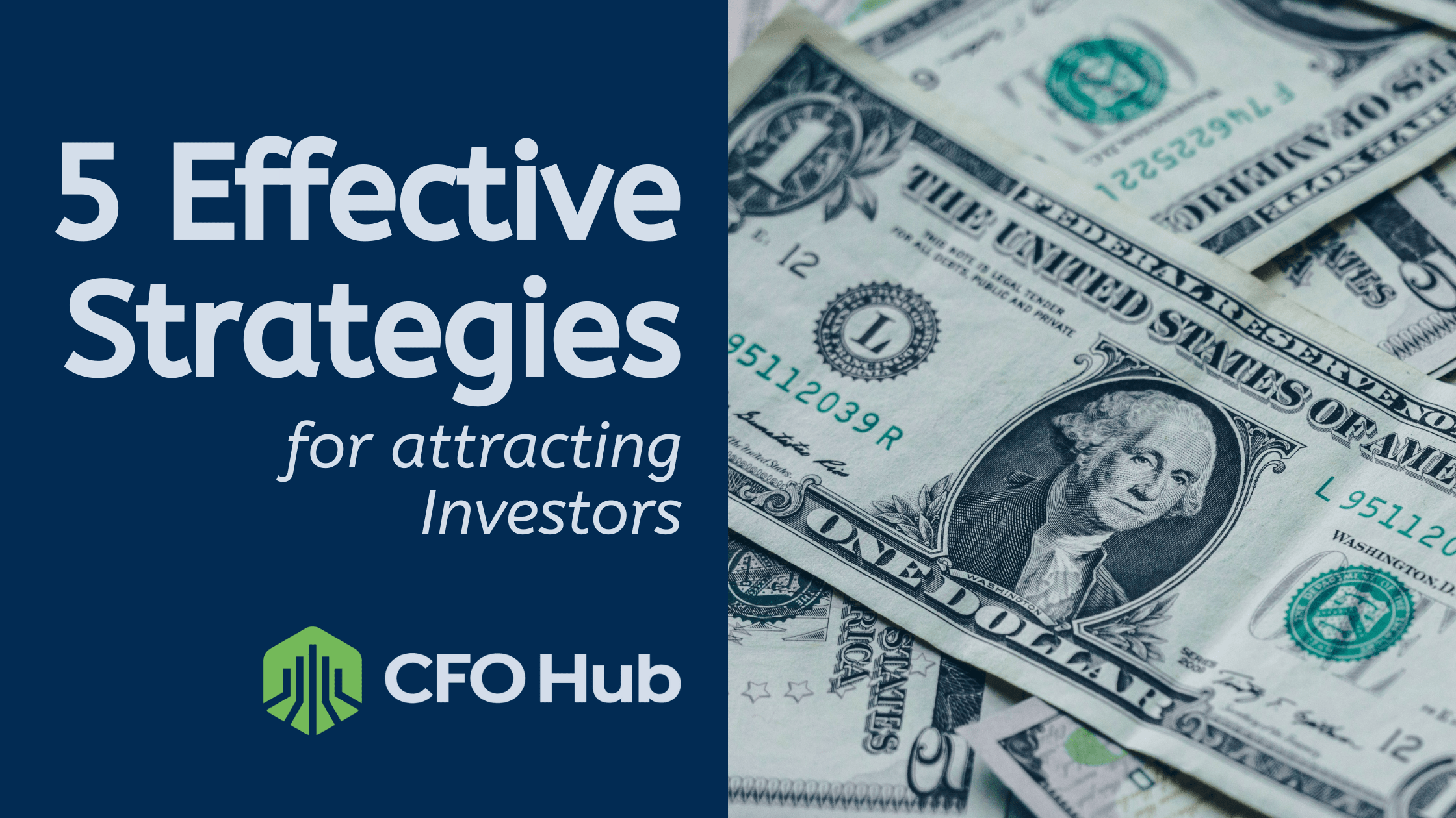 5 Effective Strategies For Attracting Investors CFO Hub