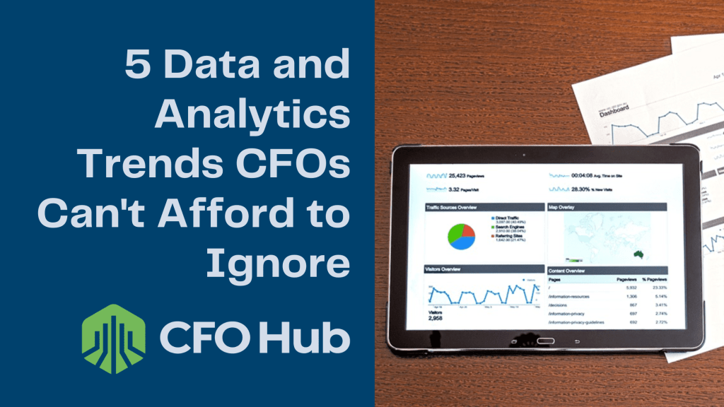 Text on a blue background reads "5 Data and Analytics Trends CFOs Can't Afford to Ignore" alongside a logo and the text "CFO Hub." To the right, a tablet displays graphs and data charts, emphasizing crucial business strategy insights for modern CFOs, with additional printed graphs on a wooden desk.