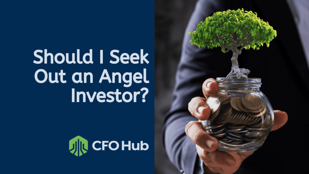 A person in a suit holds a glass jar filled with coins, with a small tree growing from the top. The text reads "Should I Seek Out an Angel Investor for Investment?" and a logo with the text "CFO Hub" is at the bottom. The background alternates between dark and blue shades.