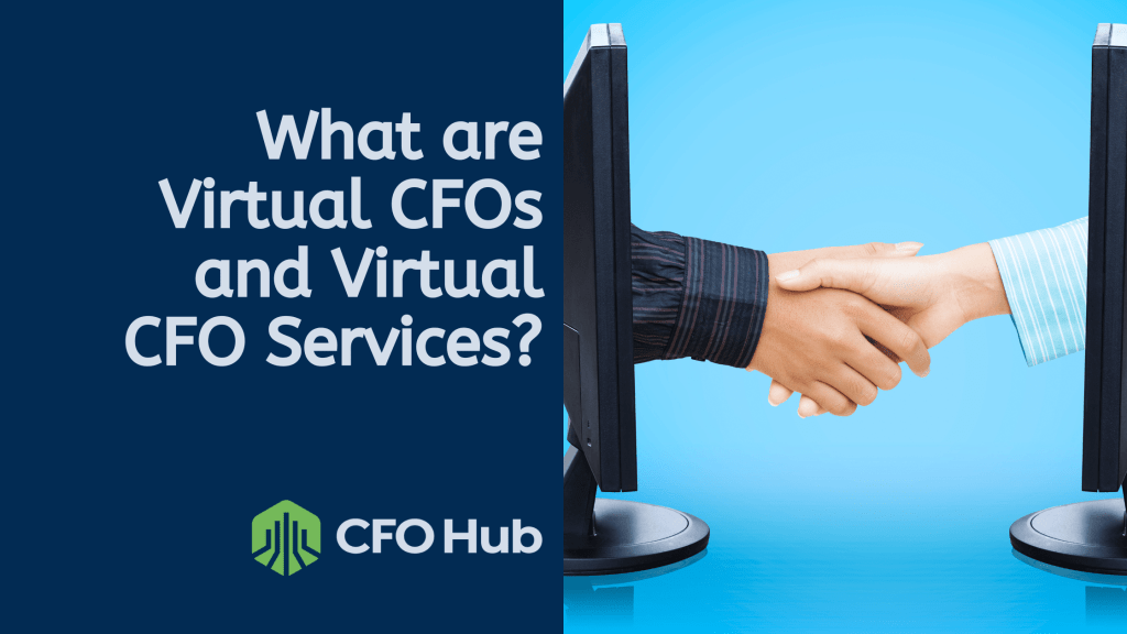 A blue background image features two computer monitors with hands reaching out from their screens to shake hands. The text on the image reads, "What are Virtual CFO Services?" and includes the CFO Hub logo at the bottom.