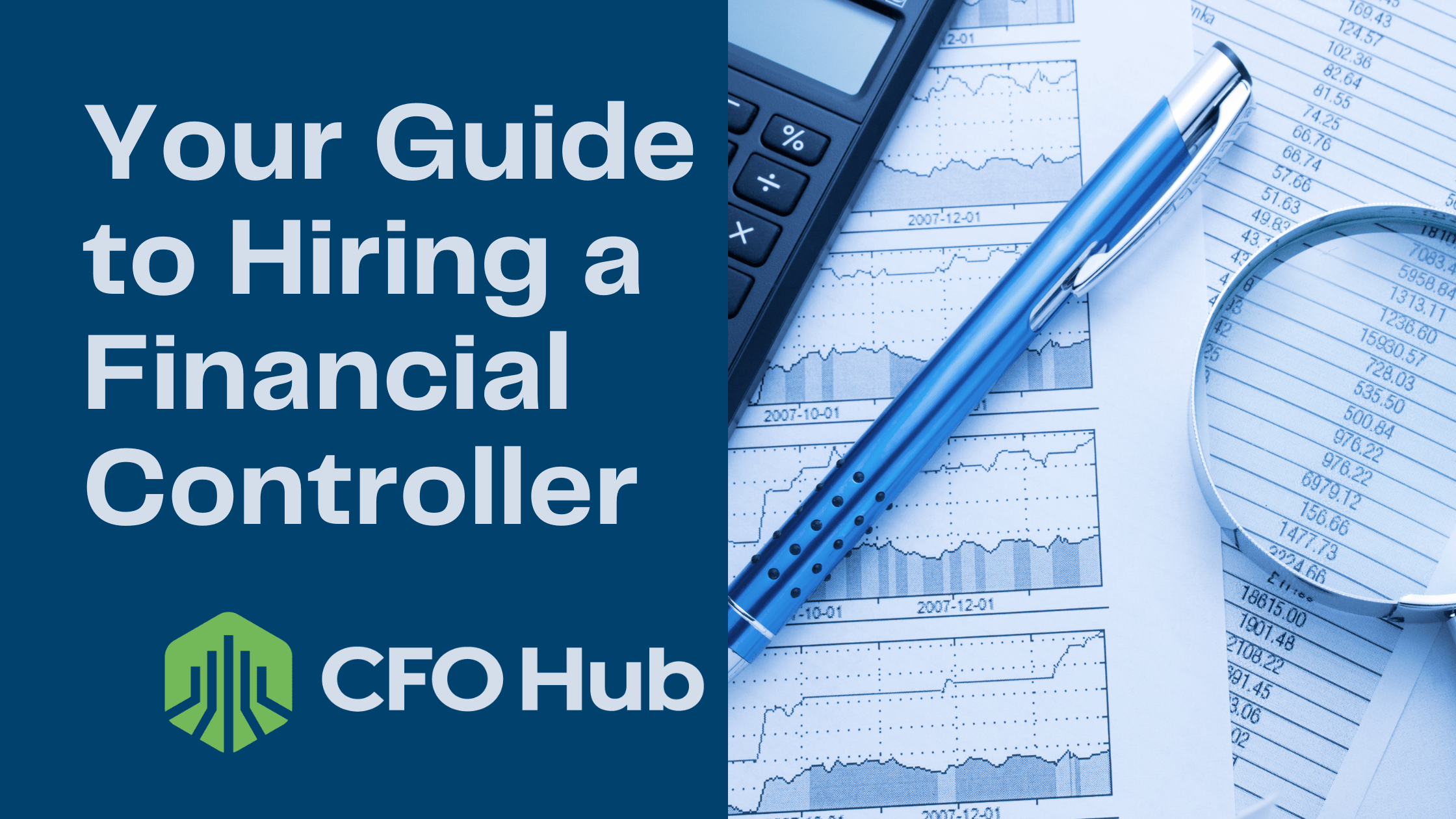 Your Guide To Hiring A Financial Controller CFO Hub   Your Guide To Hiring A Financial Controller 