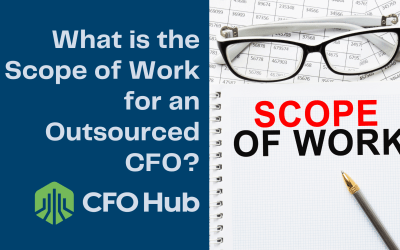 What is the Scope of Work for an Outsourced CFO?