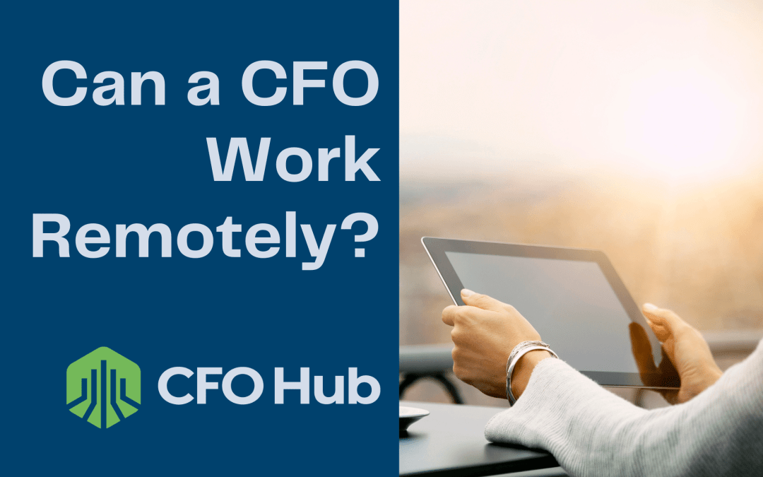 Can a CFO Work Remotely?