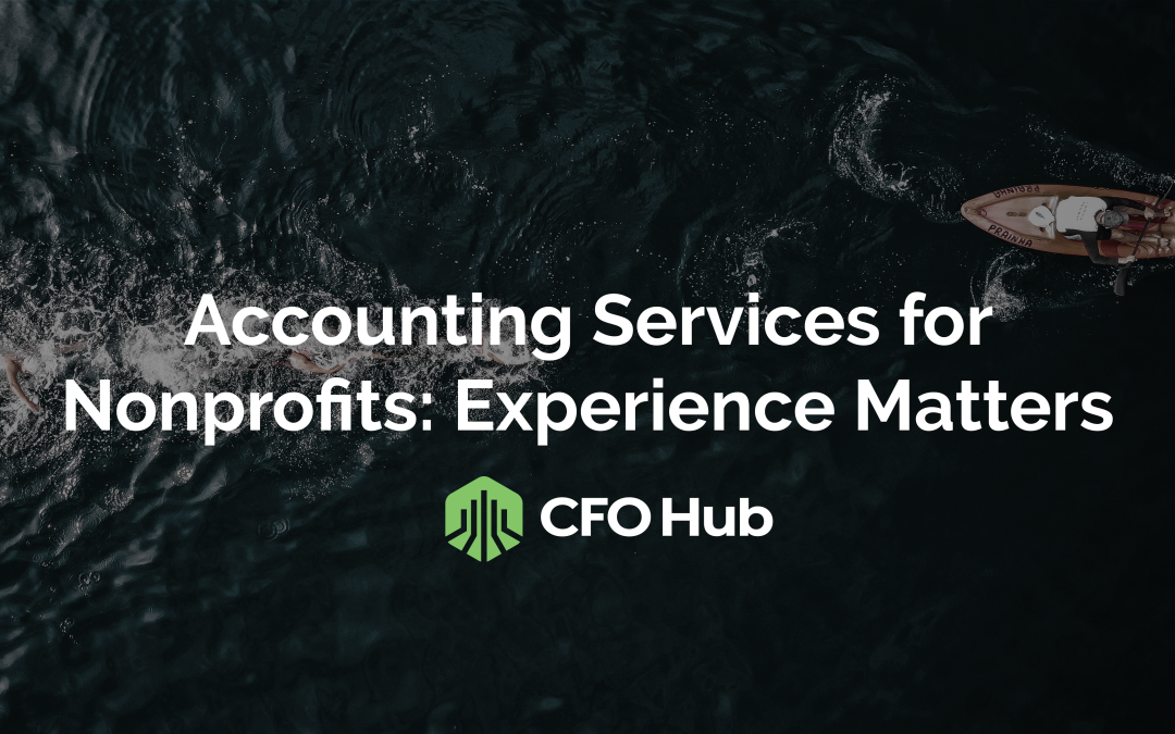 Accounting Services for Nonprofits: Experience Matters