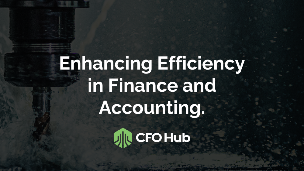 Image of a machine part with water droplets, featuring the text "Enhancing Efficiency in Finance" alongside the CFO Hub logo, which consists of a green shield with a stylized chart or building design.