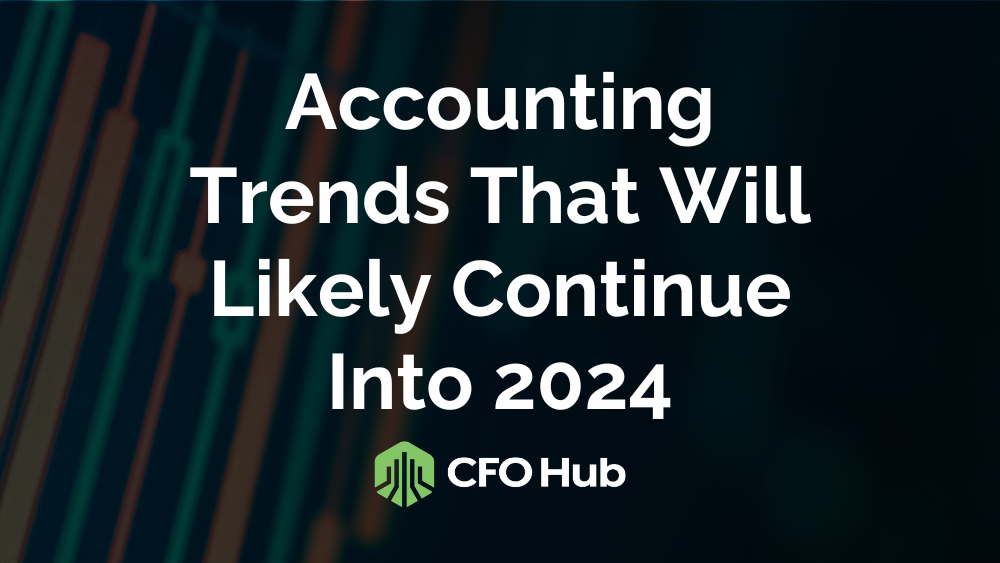 Image with the text: "Finance and Accounting Trends That Will Likely Continue Into 2024" and the logo for CFO Hub. The background features a series of abstract vertical lines in various colors.