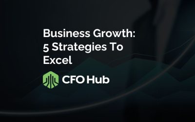 Business Growth: 5 Strategies To Excel