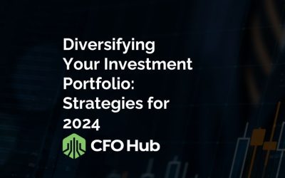 Diversifying Your Investment Portfolio: Strategies for 2024