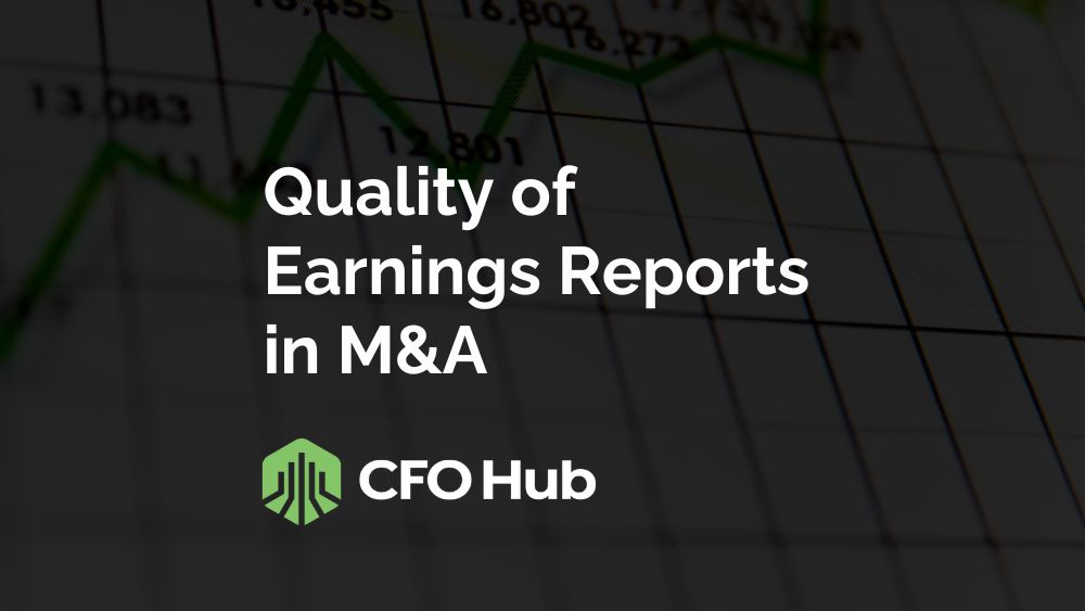 Quality of Earnings Reports in M&A