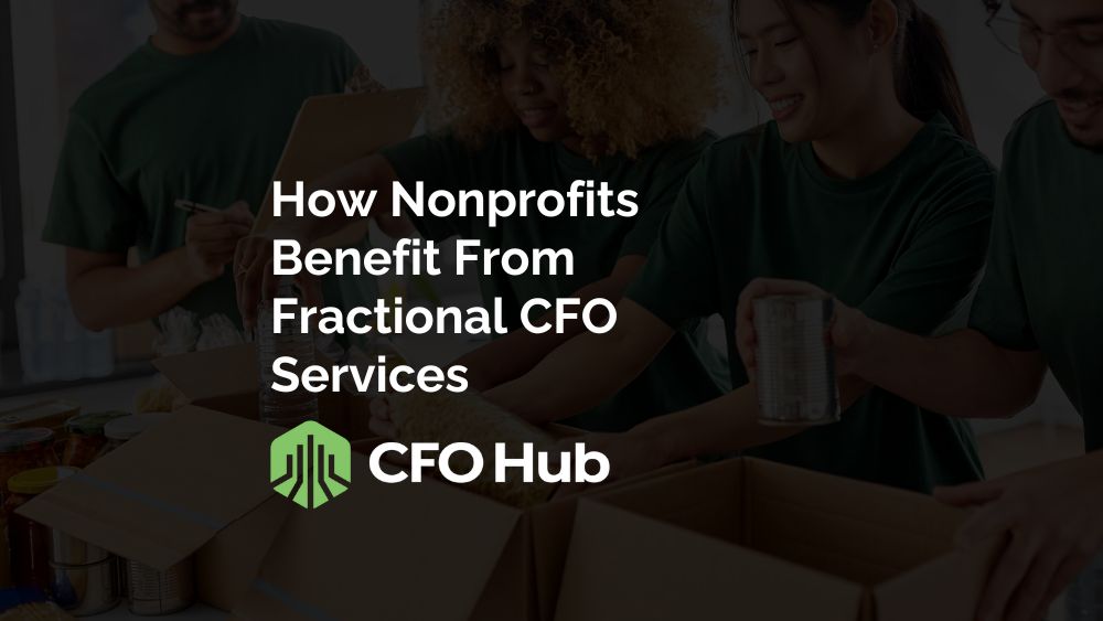 A Group Of People Pack Boxes With Canned Goods And Other Items. Text Reads, "nonprofits Gain Advantages From Fractional Cfo Services," Next To The Cfo Hub Logo.