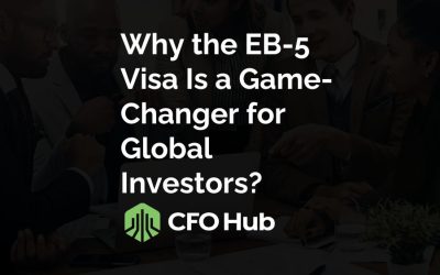 Why the EB-5 Visa Is a Game-Changer for Global Investors?