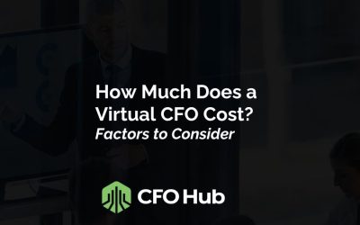 How Much Does a Virtual CFO Cost? Factors to Consider