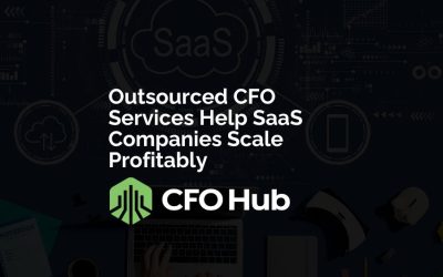 Outsourced CFO Services Help SaaS Companies Scale Profitably