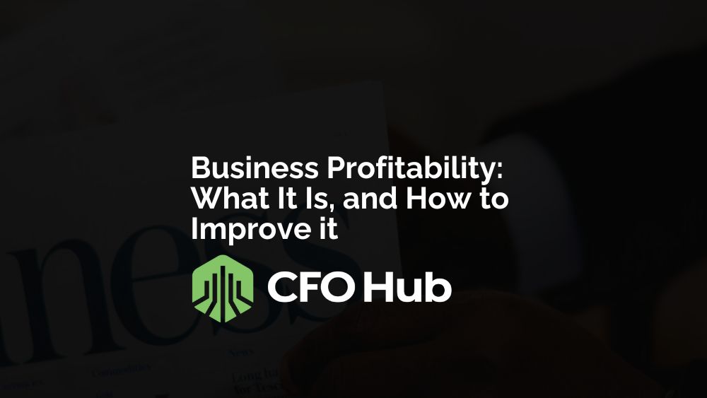 Business Profitability What It Is, And How To Improve It