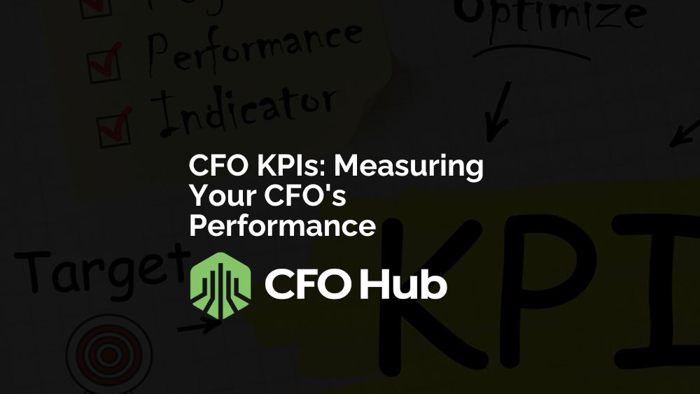 Cfo Kpis Measuring Your Cfo's Performance