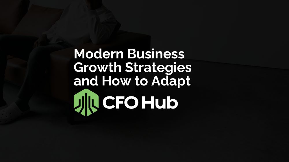 Modern Business Growth Strategies and How to Adapt